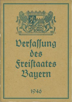Verfassunfg Freistaat Bayern, Bayern Verfassung, Bayerische Verfassung.